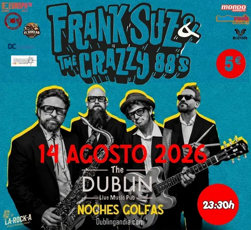 Cartel: » Frank Suz & the Crazzy 88′ S «